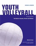 Coaching Youth Volleyball: The Guide for Coaches And Parents (Betterway Coaching Kids Series)