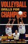 Volleyball Drills for Champions