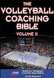 Cover: volleyball coaching bible, volume ii, the