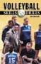 Volleyball Skills and Drills